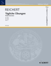Tägliche Übungen / Daily Exercices / Exercices Journaliers -  Reichert - opus 5