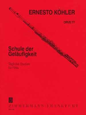 Schule der Geläufigkeit opus 77 - Ernesto Köhler