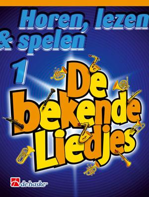 Horen, Lezen & Spelen - De Bekende Liedjes 1 - Hoorn in F