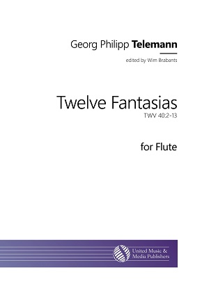 Twelve Fantasias - Georg Philipp Telemann (ed. Wim Brabants)