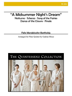 A Midsummer Night's Dream - Felix Mendelssohn-Bartholdy arr. Gudrun Hinze