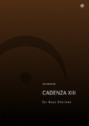 Cadenza XIII - Obe Vermeulen - Basklarinet