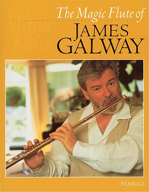 The Magical Flute of James Galway