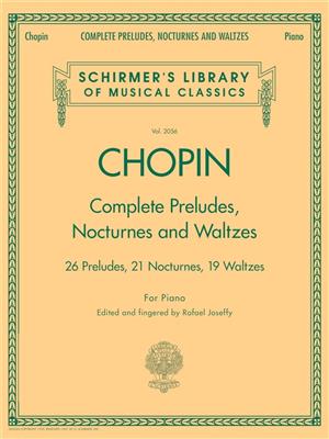 Complete Preludes, Nocturnes & Waltzes - Chopin