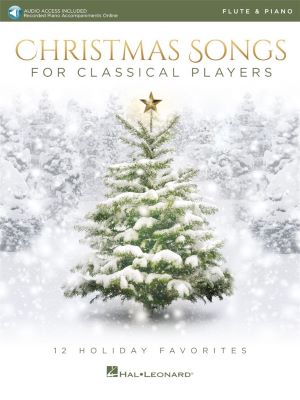 Christmas Songs for Classical Players - Dwarsfluit & Piano