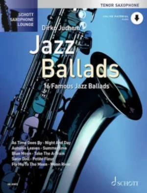 Jazz Ballads - Arr. Dirko Juchem - Tenorsaxofoon