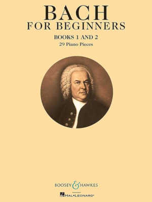 Bach for Beginners Books 1 & 2 - Johann Sebastian Bach
