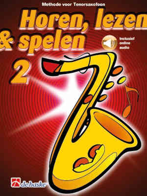 Horen, Lezen & Spelen 2 - Tenorsaxofoon