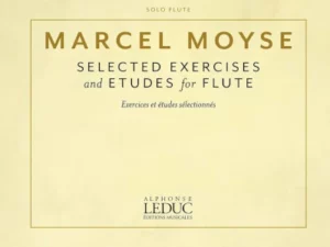 Selected Excercises and Etudes for Flute  - Marcel Moyse