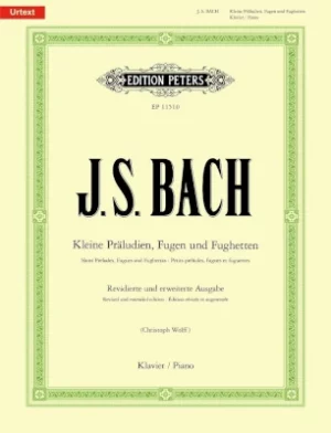 Short Preludes, Fugues and Fughettas - J.S. Bach