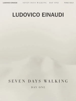 I Seven Days Walking - Day One - Ludovico Einaudi