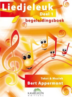 Liedjeleuk 1 - Bert Appermont - Begeleidingsboek