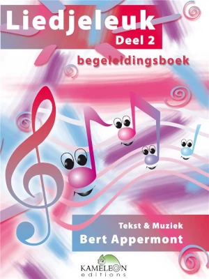 Liedjeleuk 2 - Bert Appermont - Begeleidingsboek