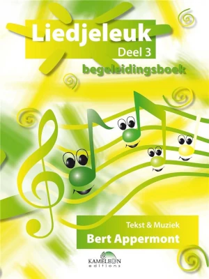 Liedjeleuk 3 - Bert Appermont - Begeleidingsboek